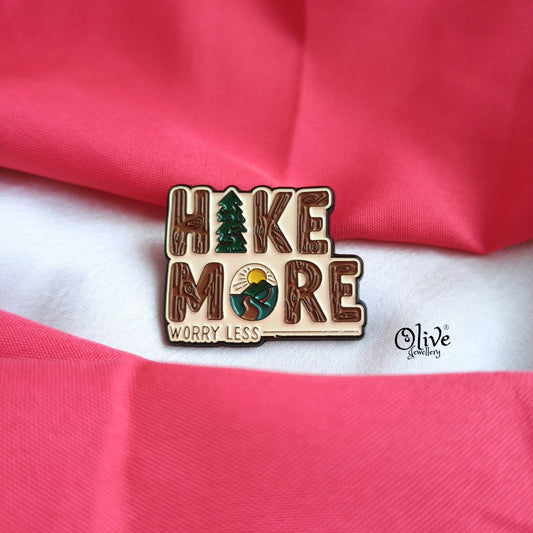 HIKE MORE Brooch